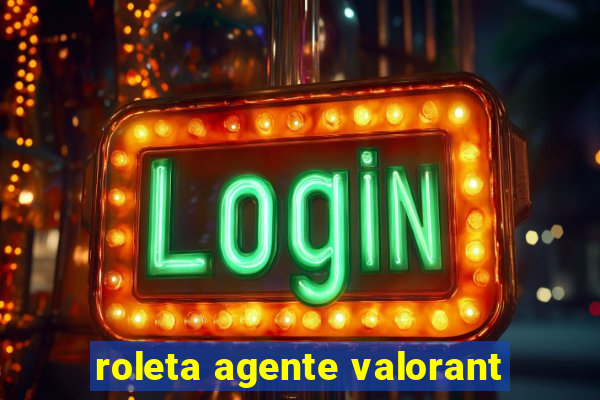 roleta agente valorant